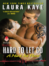 Cover image for Hard to Let Go